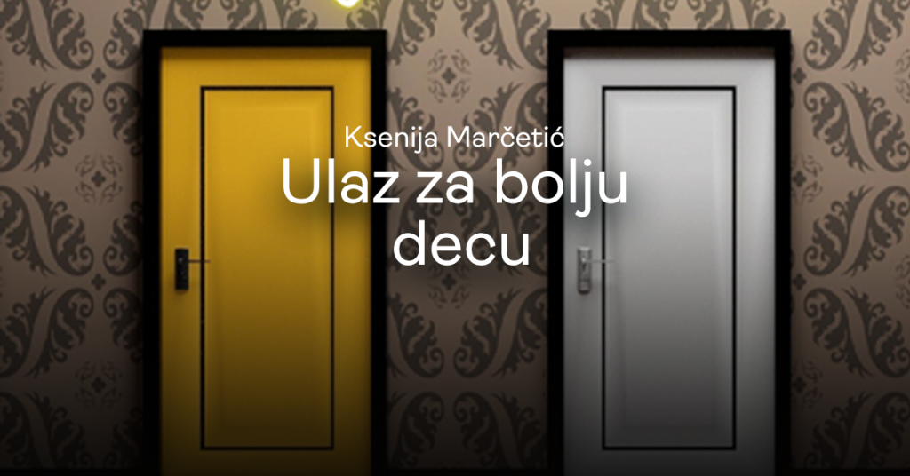 Ulaz za bolju decu – recenzija